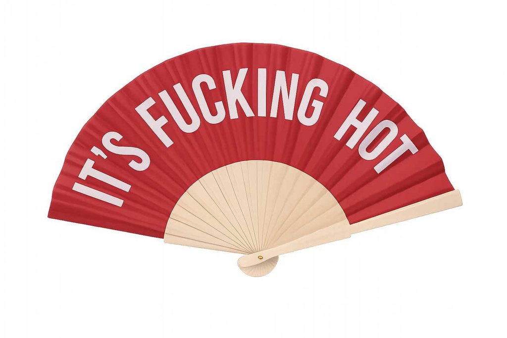 Its Fucking Hot Fan (Red)